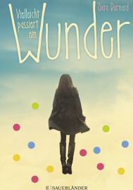 Vielleicht passiert ein Wunder