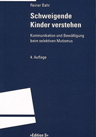 Schweigende Kinder verstehen: Kommunikation und Bewältigung beim selektiven Mutismus